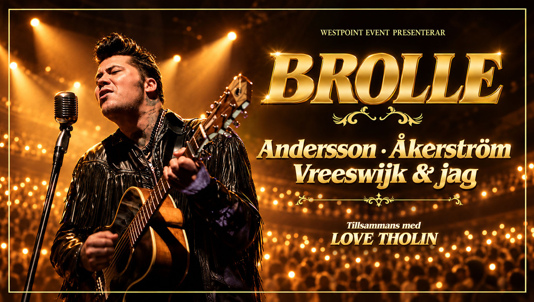 Brolle - Andersson, Åkerström, Vreeswijk och Jag!