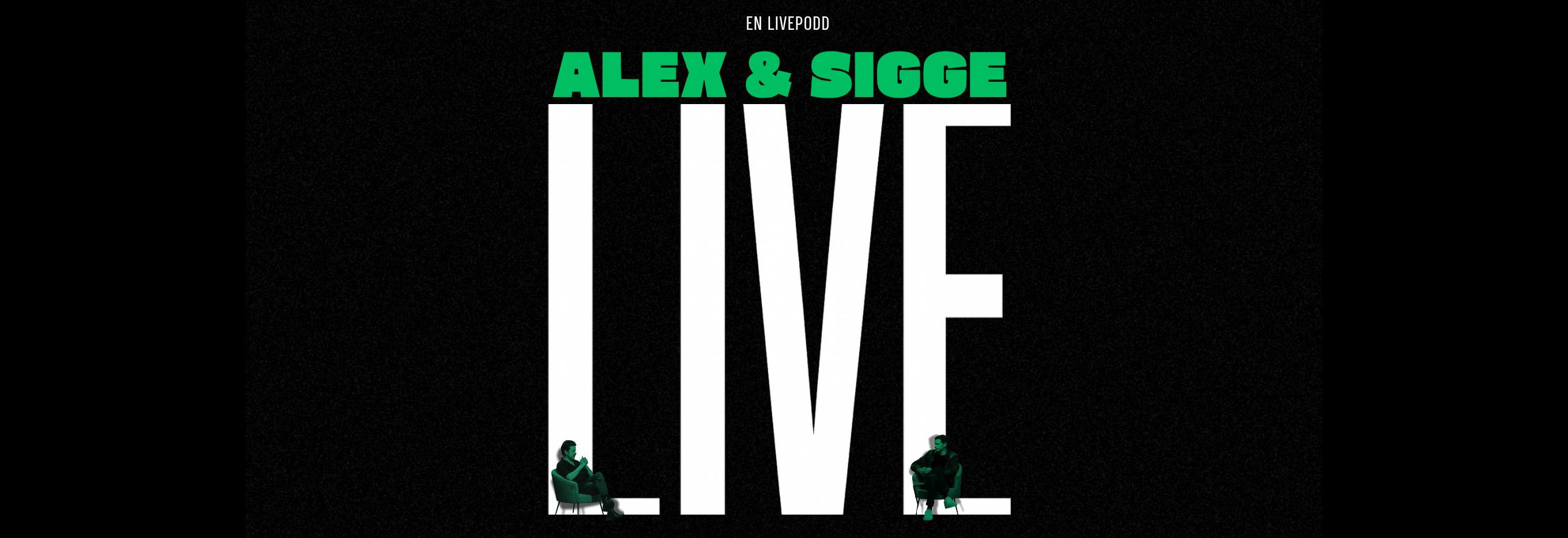 Alex & Sigge Live 2026
