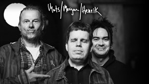 Mats/Morgan/Henrik