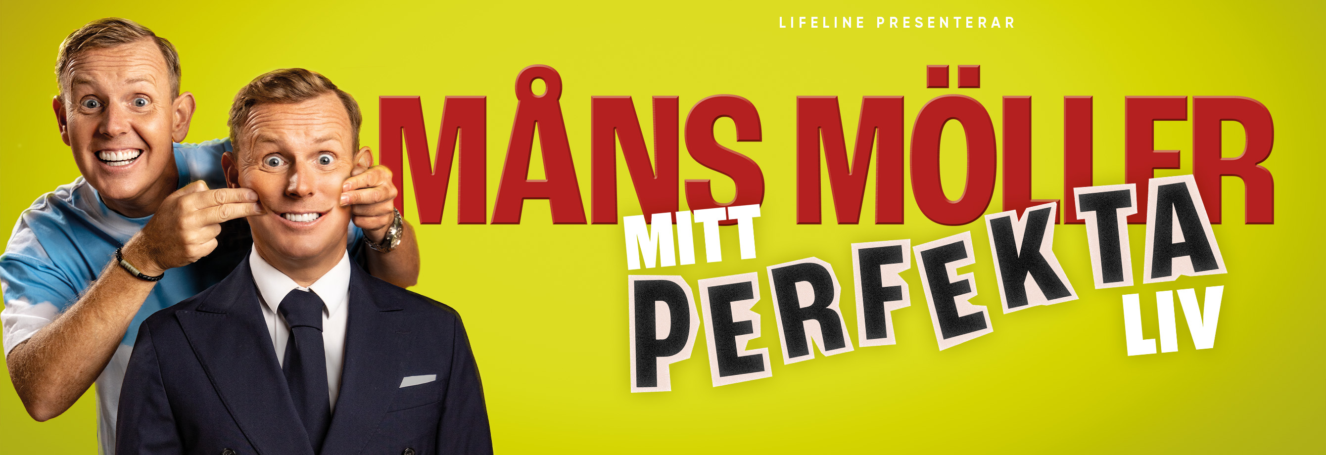 Måns Möller - Mitt perfekta liv 