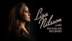 Lisa Nilsson möter Bohuslän Big Band